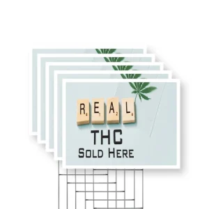Real THC Yard Sign Alternative Wellness, Herbal Products, Reliable Shops